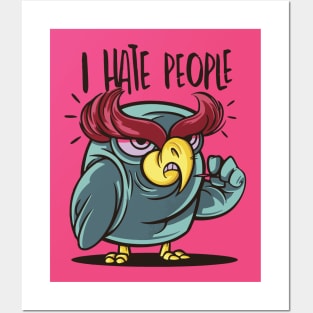 Owl who hates people Posters and Art